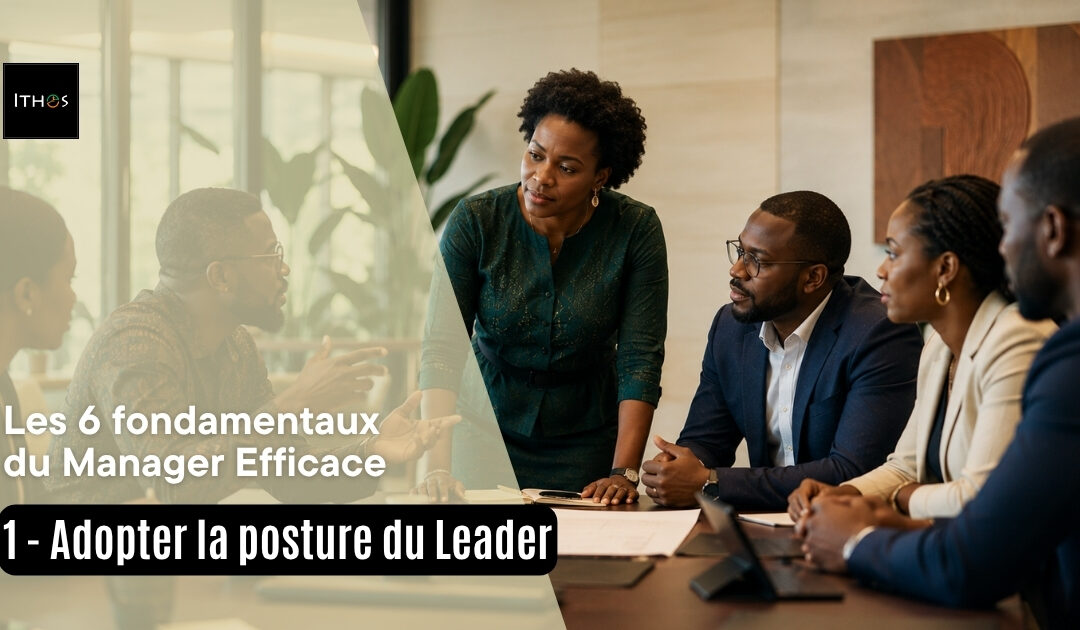 Adopter la posture du leader : la différence entre être nommé manager et être suivi