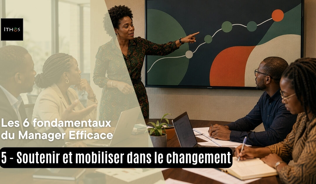Soutenir et mobiliser dans le changement : pourquoi la résistance n&rsquo;est pas l&rsquo;ennemi