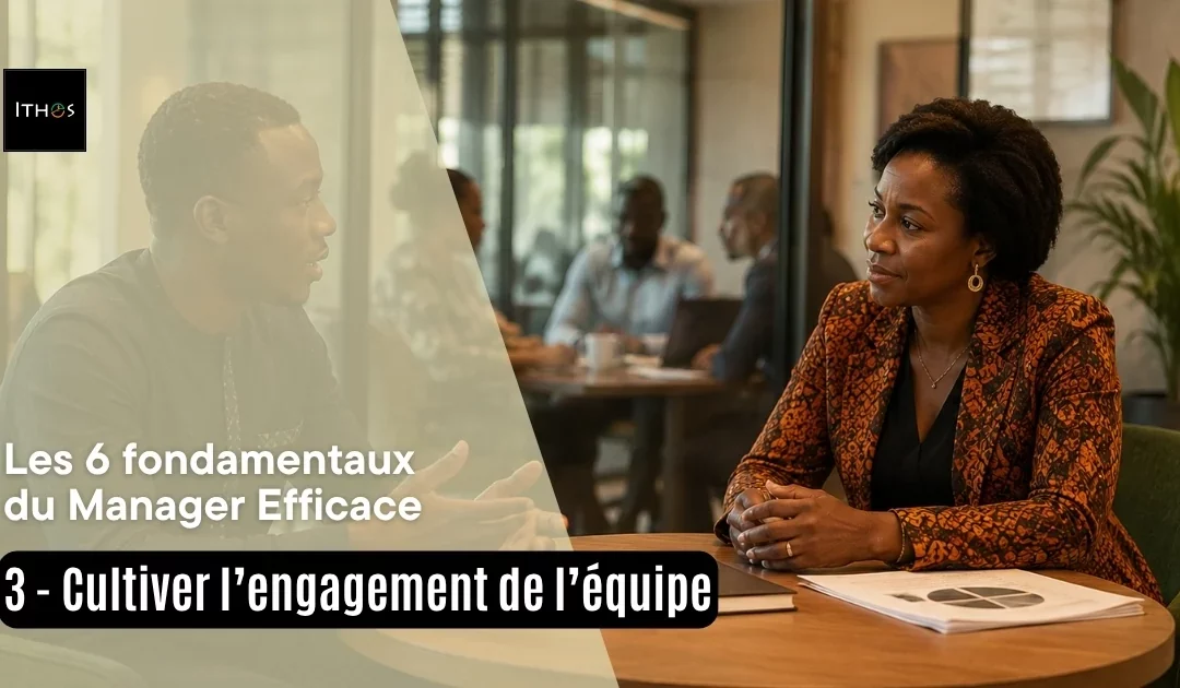 Cultiver l&rsquo;engagement de l&rsquo;équipe : ce qui distingue une équipe qui exécute d&rsquo;une équipe qui adhère